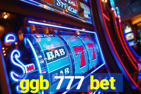 ggb 777 bet